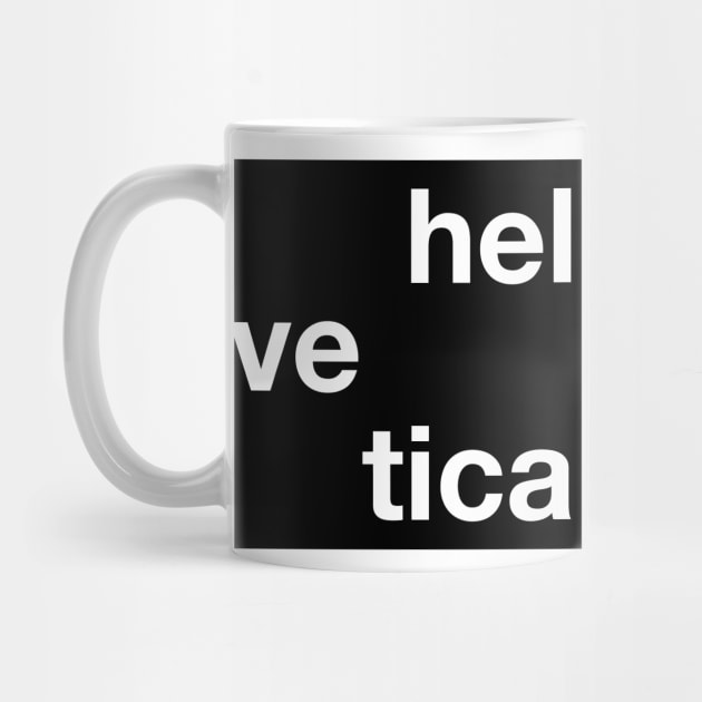 Helvetica -  Timeless Font by designerra